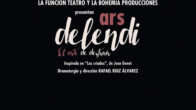 Imagen promocional de 'Ars delendi', la obra de La Función Teatro y La Böhemia Producciones.