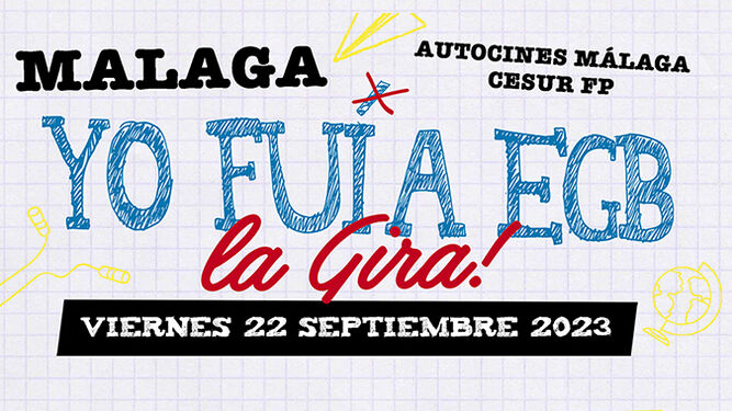 Cartel anunciador de "Yo fui a EGB" en Autocines Málaga.