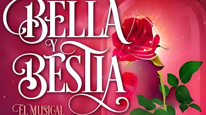 Cartel promocional del musical de La Bella y la Bestia.